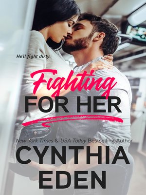 cover image of Fighting For Her